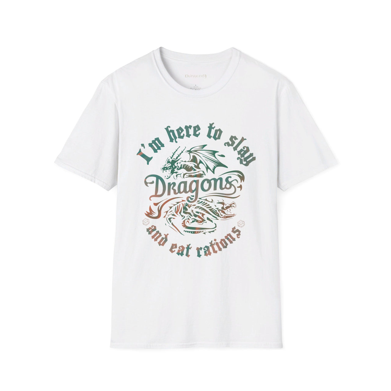 I'm Here To Slay Dragons Unisex T-Shirt - Funny Dungeons and Dragons Tee