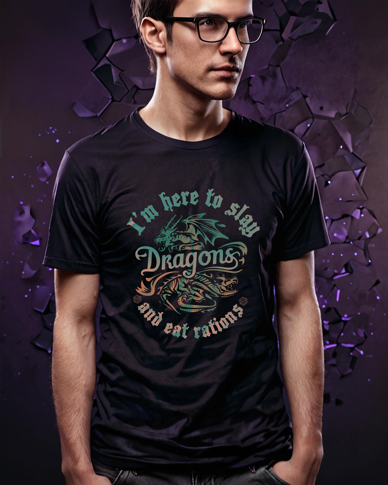 I'm Here To Slay Dragons Unisex T-Shirt - Funny Dungeons and Dragons Tee