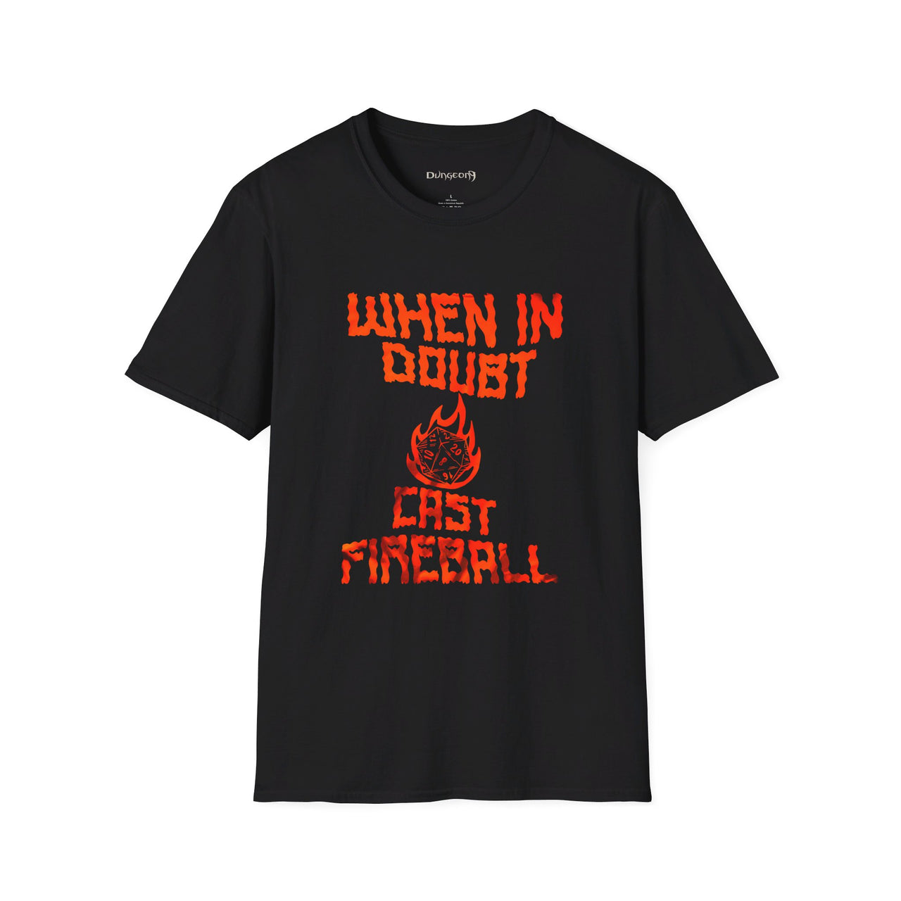 When in Doubt Cast Fireball Unisex T-Shirt - Funny Dungeons and Dragons Tee