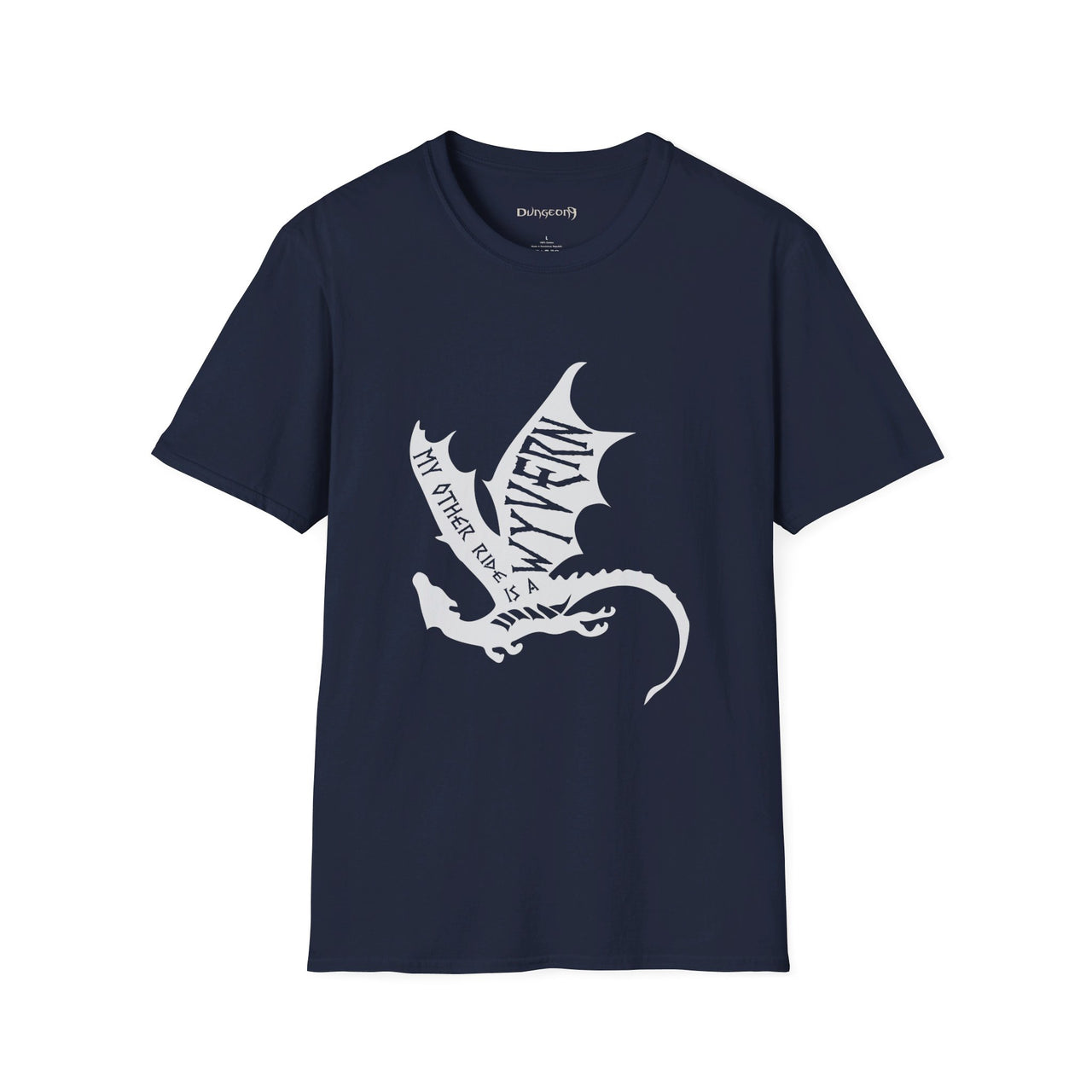 My Other Ride Is A Wyvern Unisex T-Shirt - Funny Dungeons and Dragons Tee