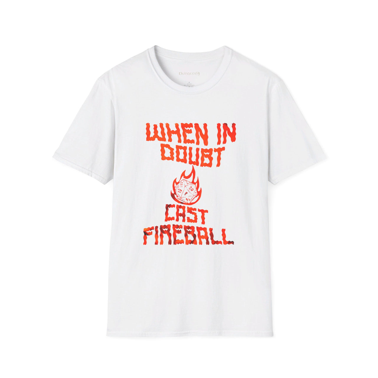 When in Doubt Cast Fireball Unisex T-Shirt - Funny Dungeons and Dragons Tee