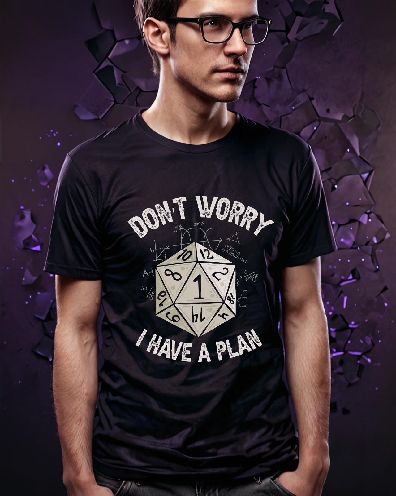 Dont Worry I Have A Plan Unisex T-Shirt - Funny Dungeons and Dragons Tee