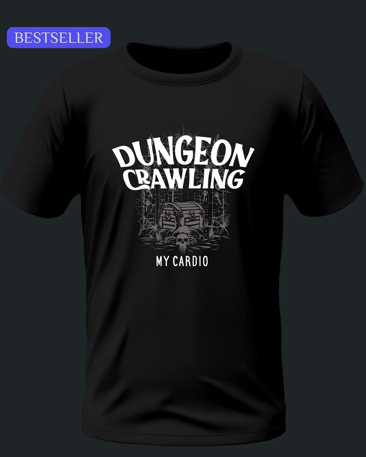 Dungeon Crawling My Cardio Unisex T-Shirt - Funny Dungeons and Dragons Tee